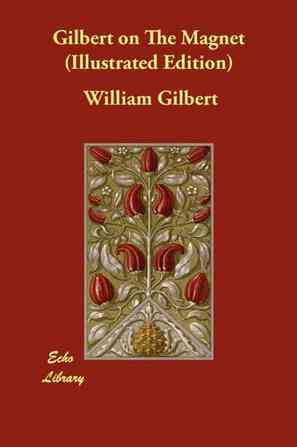Gilbert on the Magnet